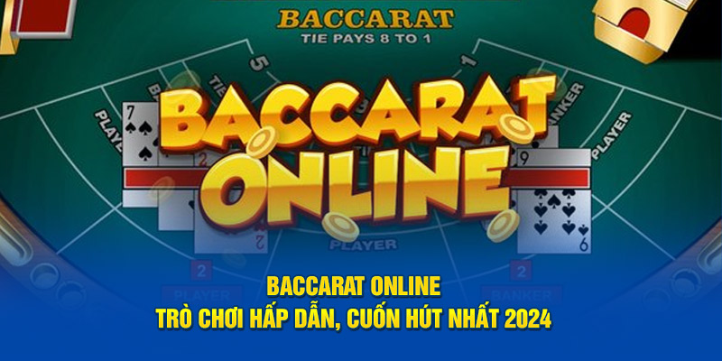 Baccarat Online